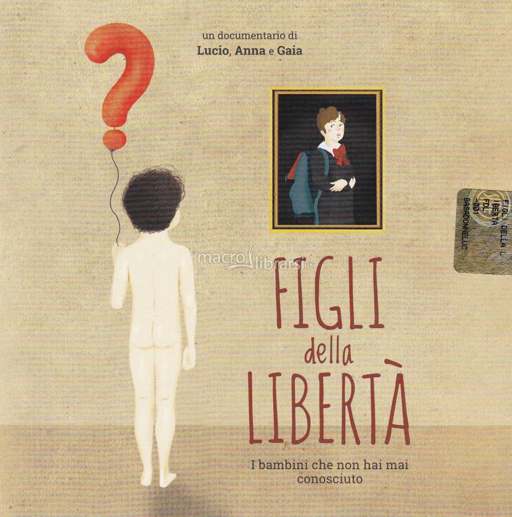 FIGLI DELLA LIBERTA’